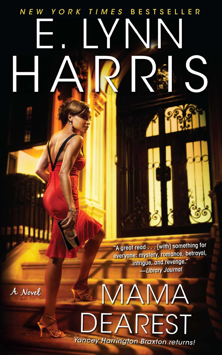 Mama Dearest by E. Lynn Harris