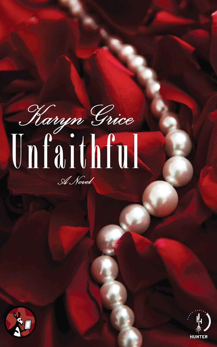 Unfaithful by Karyn Grice